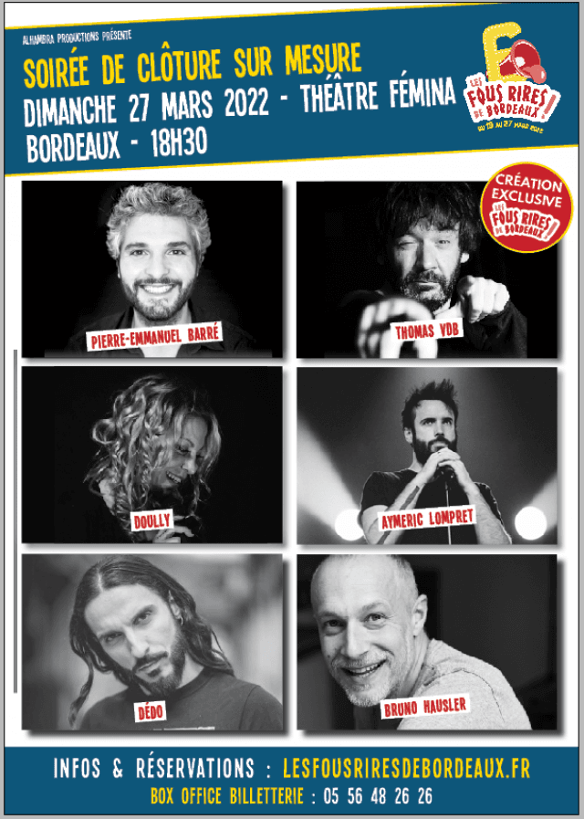 Les Fous Rires De Bordeaux #6 - CLOTURE SUR MESURE