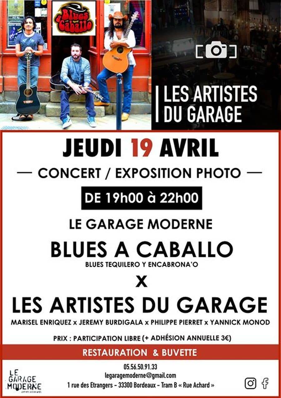 Les Jeudis du Garage / Afterwork : avec Blues A Caballo + Expo photo
