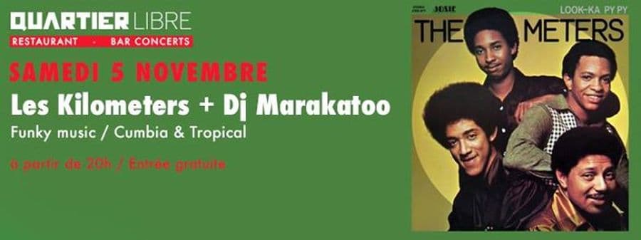 Les Kilometers + DJ Marakatoo