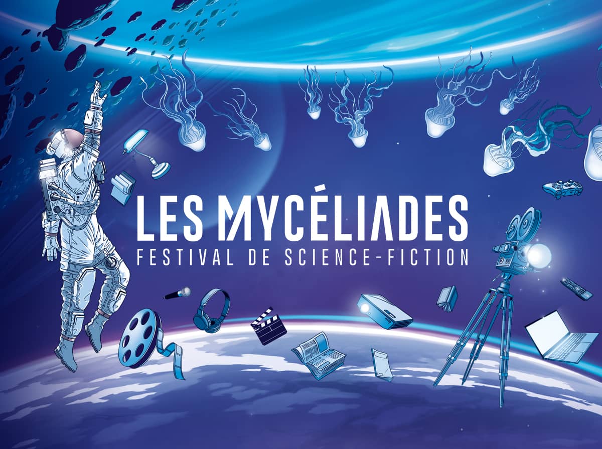 LES MYCELIADES | Festival de science-fiction