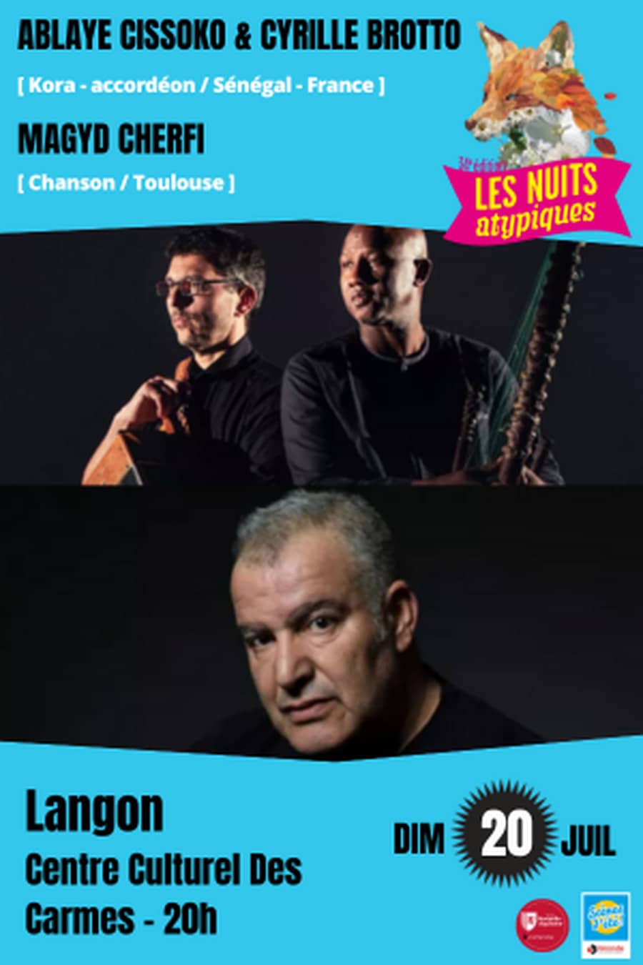 Les Nuits Atypiques : Ablaye Cissoko & Cyrille Brotto // Magyd Cherfi