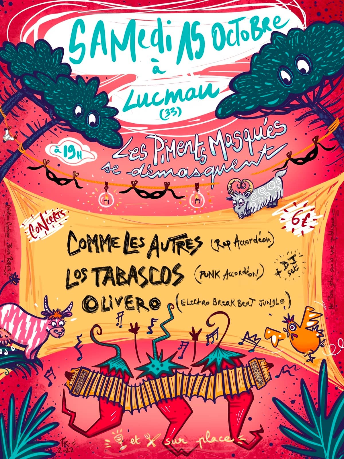 Les Piments Masqués se démasquent : Comme les autres + Los Tabascos + Olivero