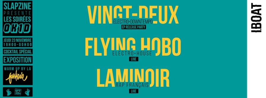Les soirées OK1D : avec Vingt-Deux (release party) + Laminoir + Flying Hobo + La Funkerie