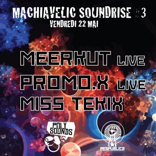 MACHIAVELIC SOUNDRISE
