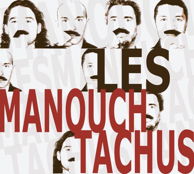 Manouch'Tachus