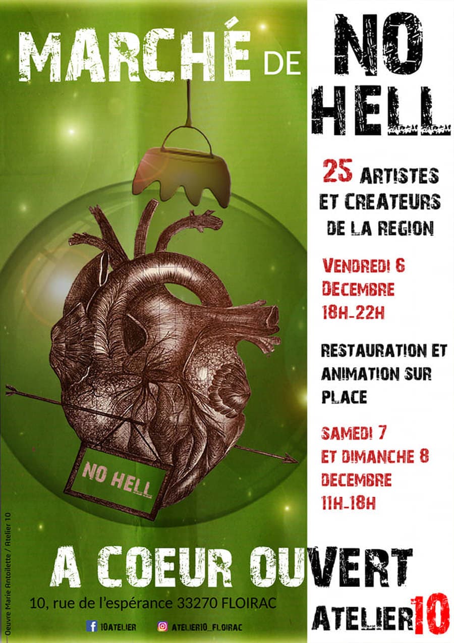 Marché de No Hell de l'Atelier 10 : 'A Coeur Ouvert'