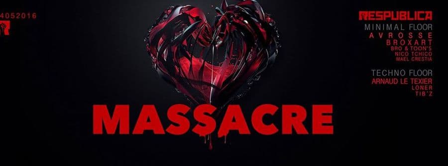 MASSACRE / 2 FLOORS / Minimal Floor: AVROSSE / Techno Floor: ARNAUD LE TEXIER