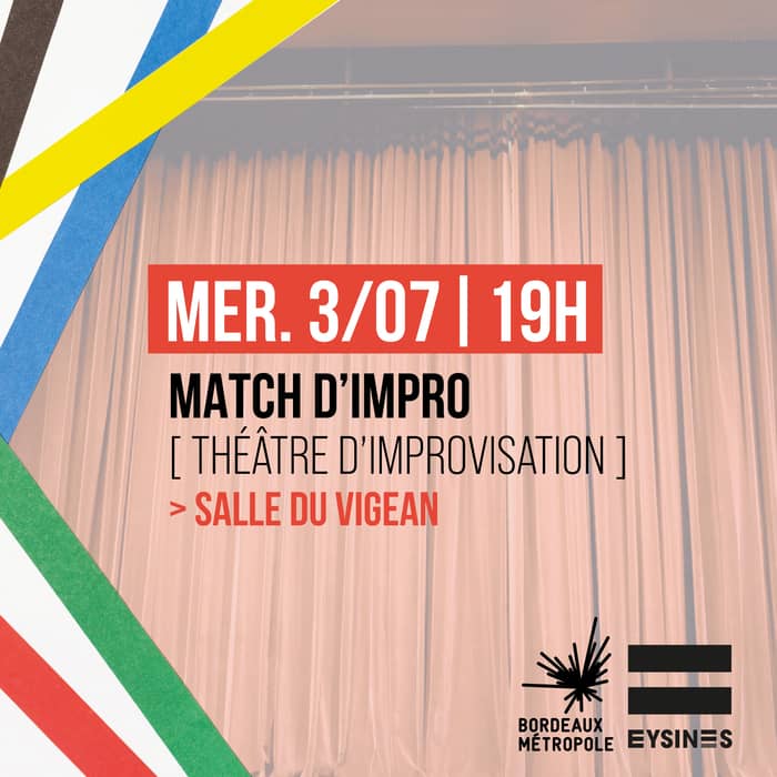 Match d'improvisation théâtrale - Compagnie "...Et on se connaît plus"