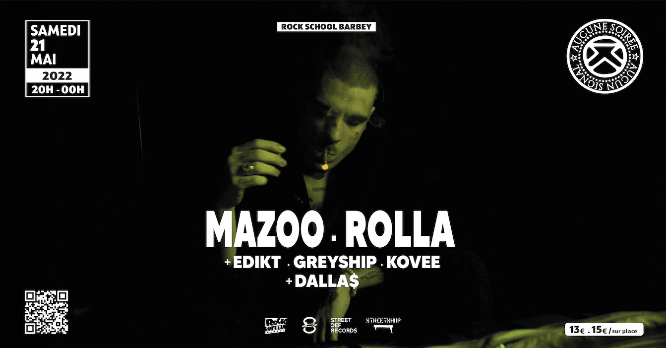 MAZOO ET ROLLA + DALLA$ + EDIKT, GREYSHIP ET KOVEE