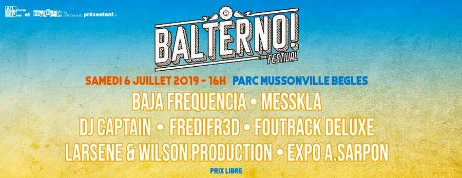 Micro-Festival BALTERNO! Avec Baja Frequencia + Messkla + DJ Captain & more