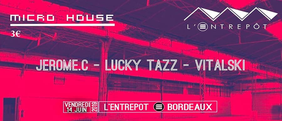 ☰ Micro House - avec Jerome.c + Vitalski + Lucky Tazz