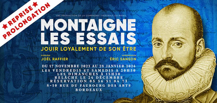 Montaigne Les essais, Jouir loyalement de son être