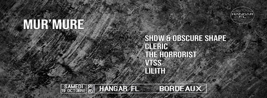 Mur'mure - avec SHDW & Obscure Shape ❁ Cleric ❁ VTSS ❁ The Horrorist