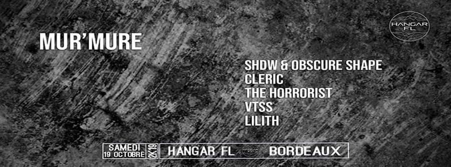 Mur'mure - avec SHDW & Obscure Shape ❁ Cleric ❁ VTSS ❁ The Horrorist