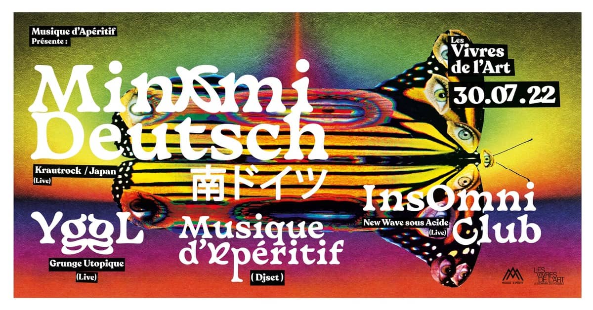 Musique d'Apéritif : Minami Deutsch + YGGL + Insomni Club