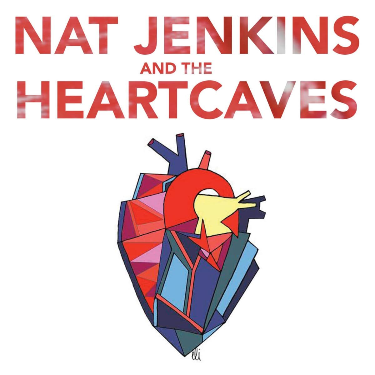 NAT JENKINS AND THE HEART CAVES