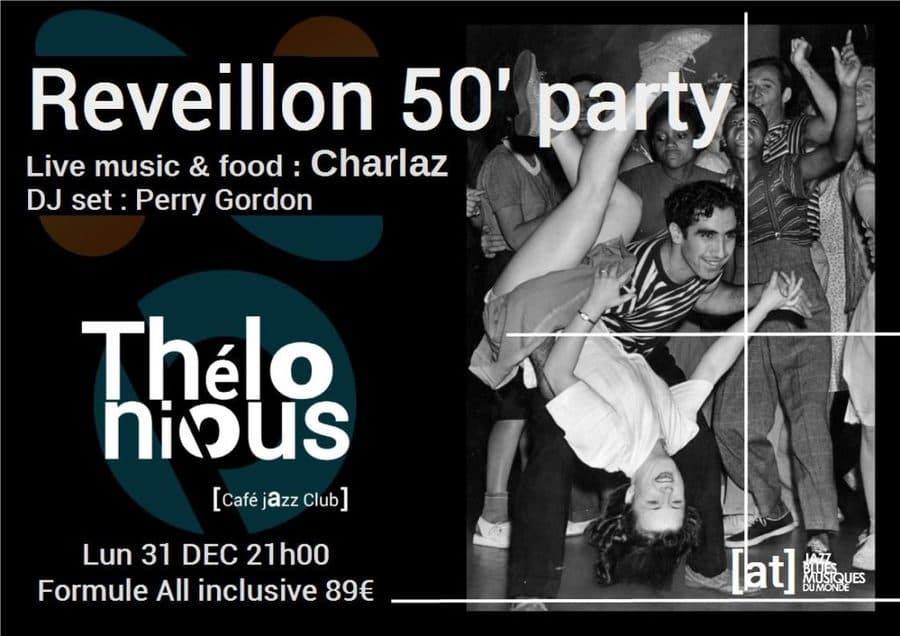 New Year 50's Party : avec Charlaz + DJ Perry Gordon
