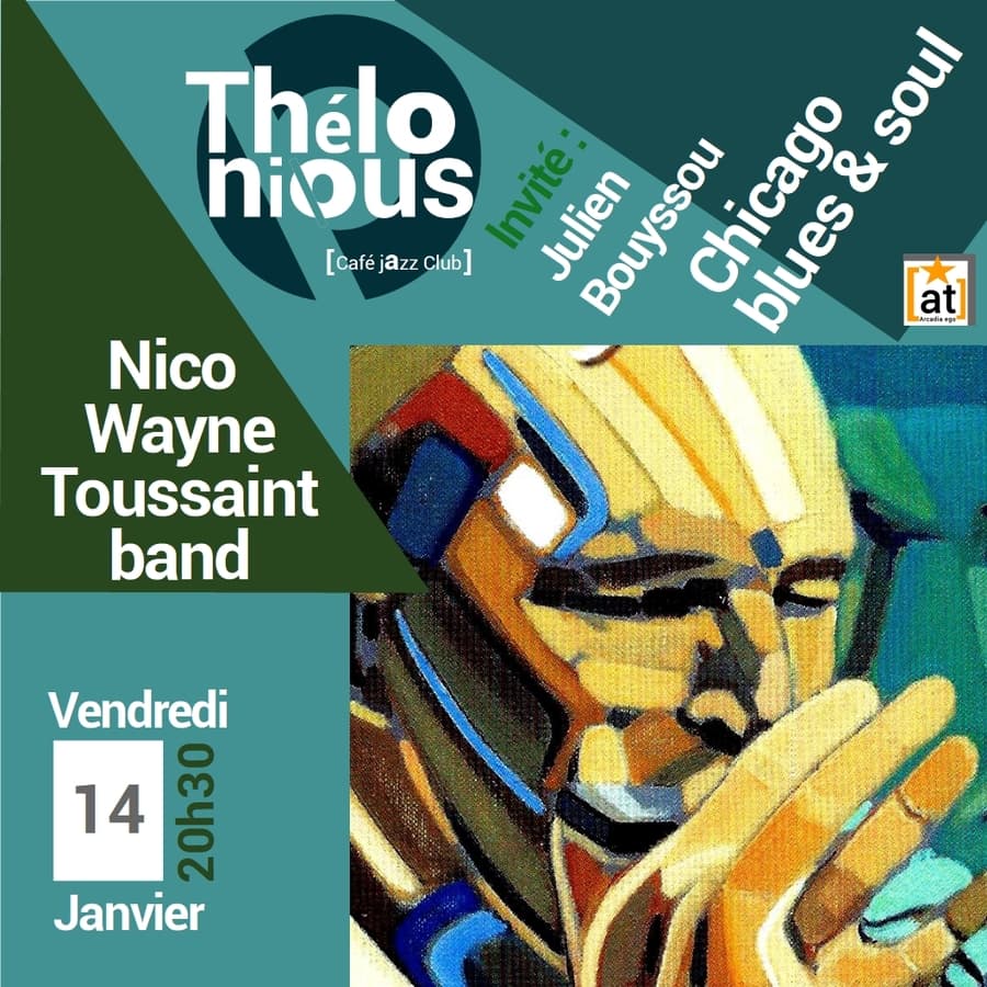 Nico Wayne Toussaint band + Invité : Julien Bouyssou (orgue Hammond)