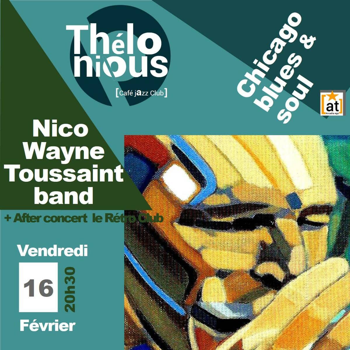 Nico Wayne Toussaint & Guest Fast Franck + After Rétro Club