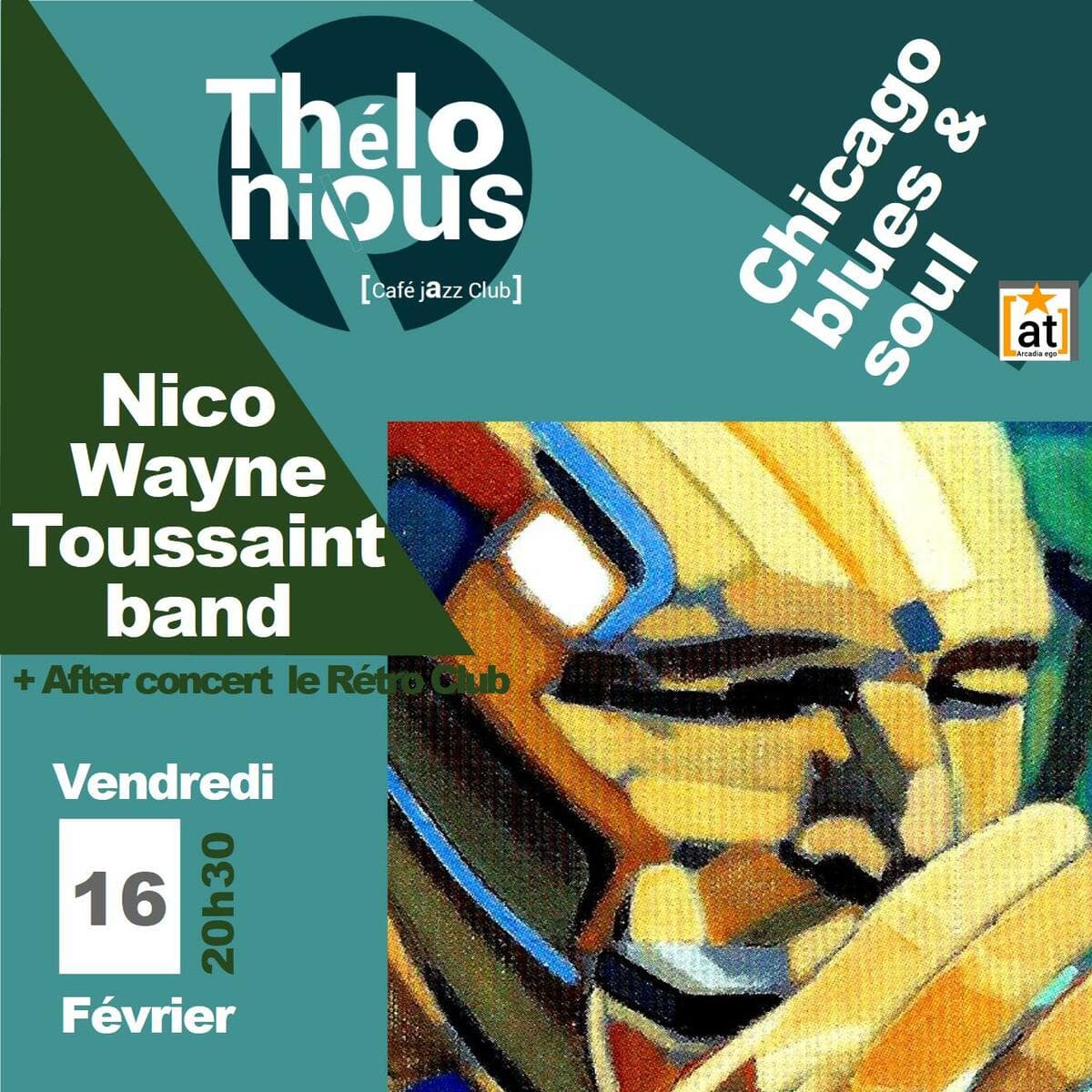 Nico Wayne Toussaint & Guest Fast Franck + After Rétro Club