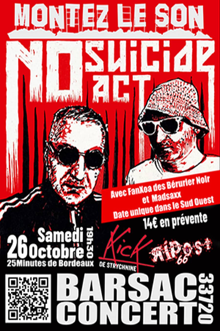 NO SUICIDE ACT + KICK DE STRYCHNINE + RIPOST 66