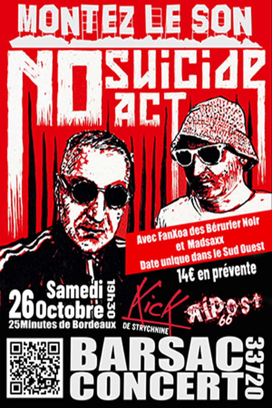 NO SUICIDE ACT + KICK DE STRYCHNINE + RIPOST 66