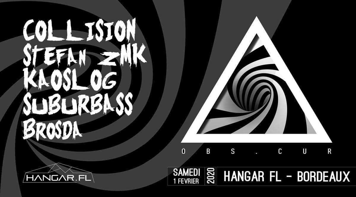 Obs.cur NIGHT : avec Collision + Stefan ZMK + Kaoslog + Suburbass + Brosda