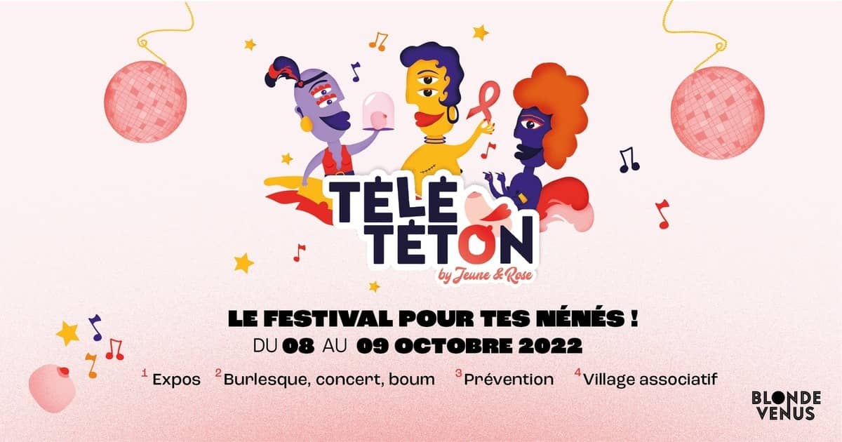 Octobre Rose - Le Télététon : le festival pour tes nénés !