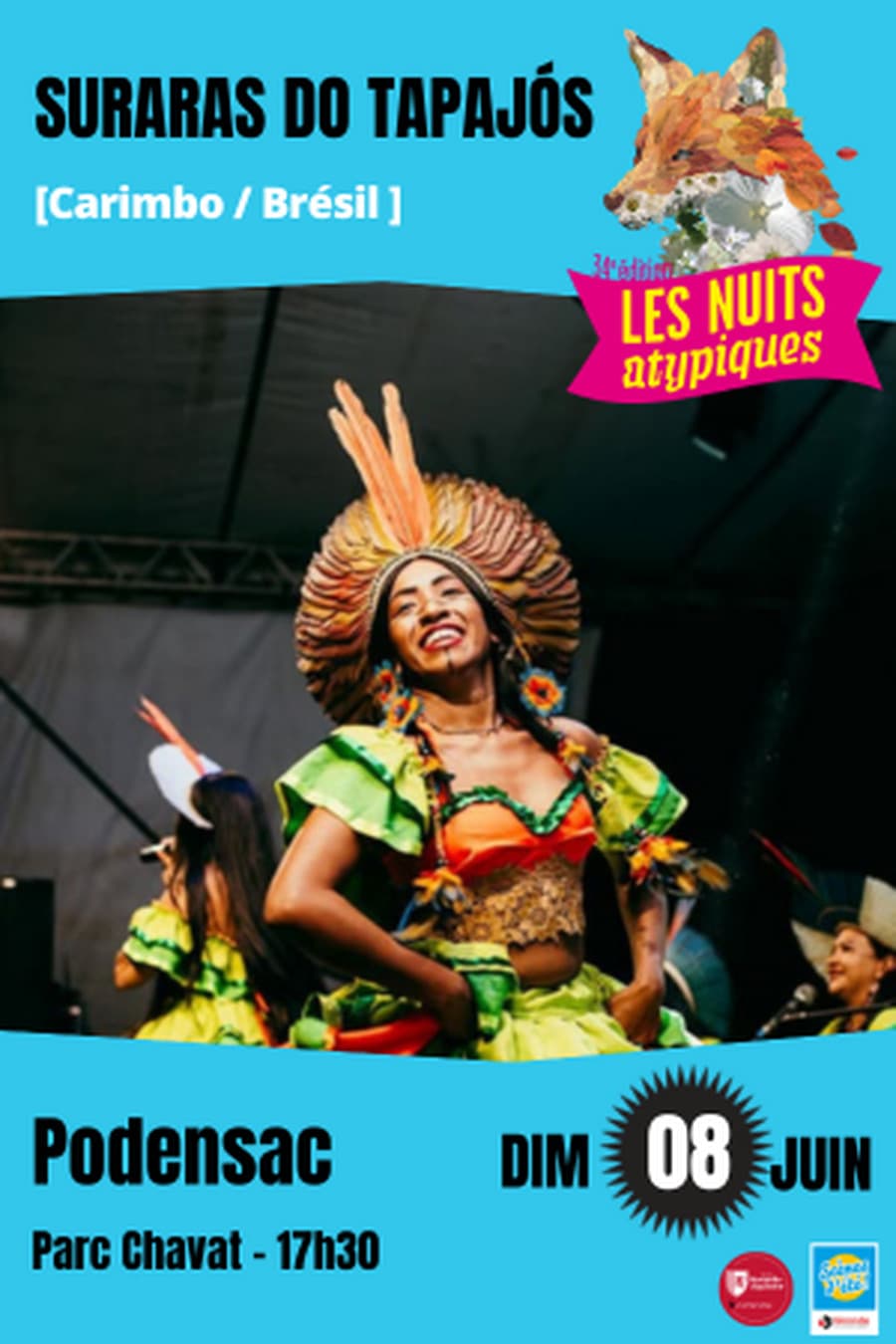 Ouverture de la 34ème édition des Nuits Atypiques avec Suraras do Tapajós