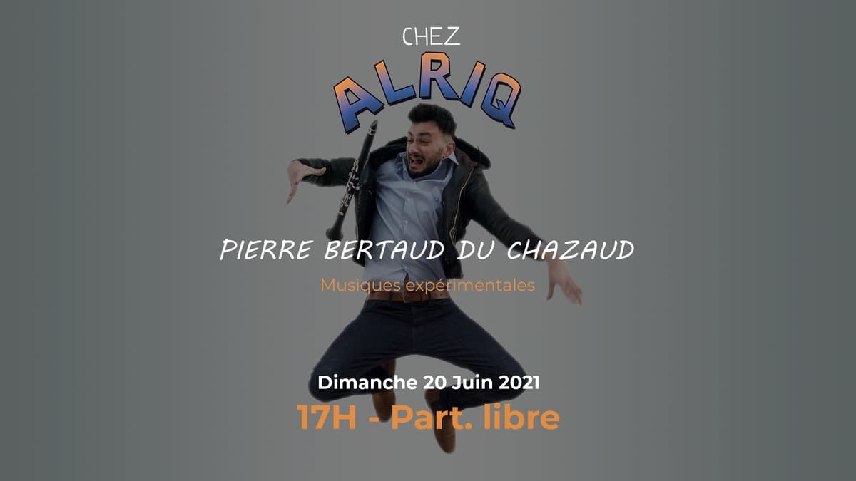 PIERRE BERTAUD DU CHAZAUD - MUSIQUES EXPÉRIMENTALES
