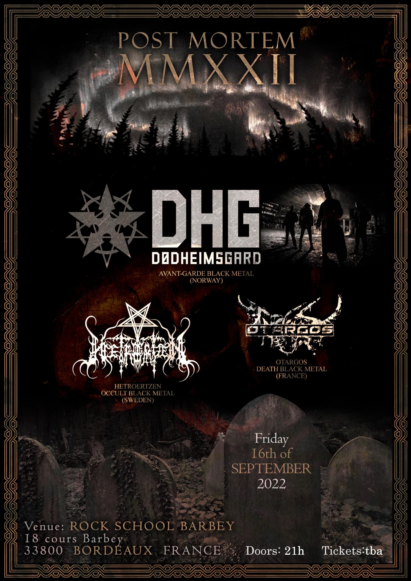 Post mortem MMXXII / Dodheimsgard + Hetroertzen + Otargos