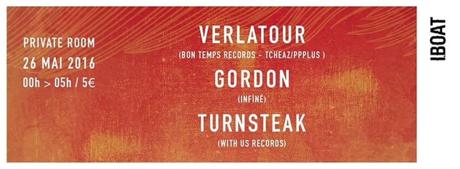PRIVATE ROOM : avec GORDON + VERLATOUR (Live) + TURNSTEAK