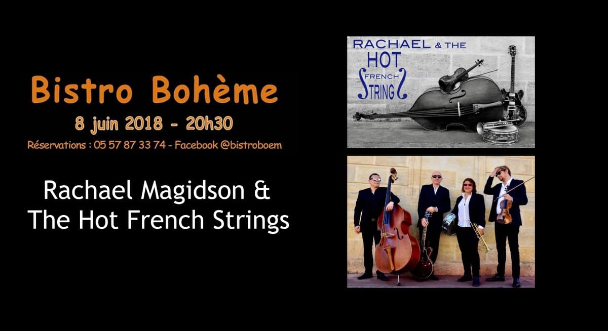 Rachael Magidson and The Hot French Strings