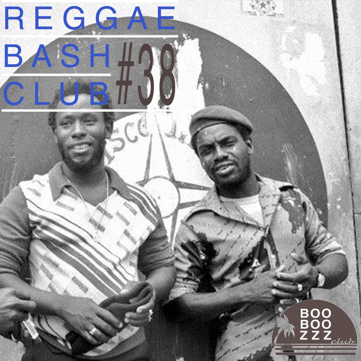 REGGAE BASH CLUB # 38