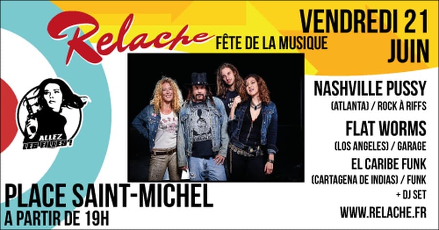 Relache #10 : Fête de la Musique avec NASHVILLE PUSSY + FLAT WORMS + EL CARIBE FUNK