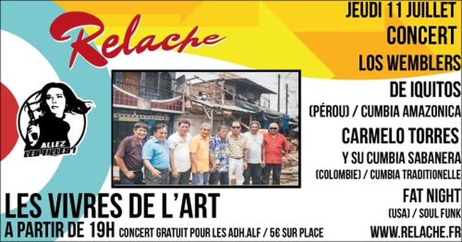 RELACHE #10 - LOS WEMBLERS DE IQUITOS + CARMELO TORRES + FAT NIGHT
