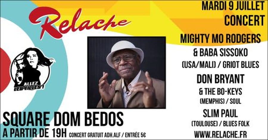 RELACHE #10 - MIGHTY MO RODGERS + DON BRYANT + SLIM PAUL