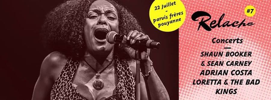 Relache #7 : avec Shaun Booker & Sean Carney + Adrian Costa + Loretta & The Bad Kings