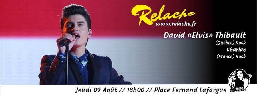 Relache #9 : avec David « Elvis » Thibault + Charlaz
