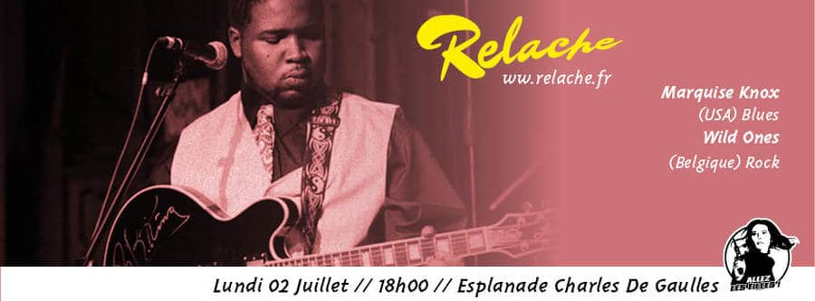 Relache #9 : avec Marquise Knox + Wild Ones + Leonie Evans
