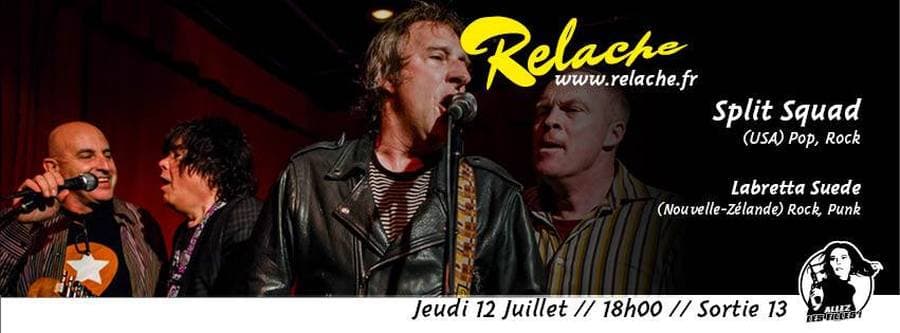 Relache #9 : Split Squad, Labretta Suede, DJ Francis Feelgood
