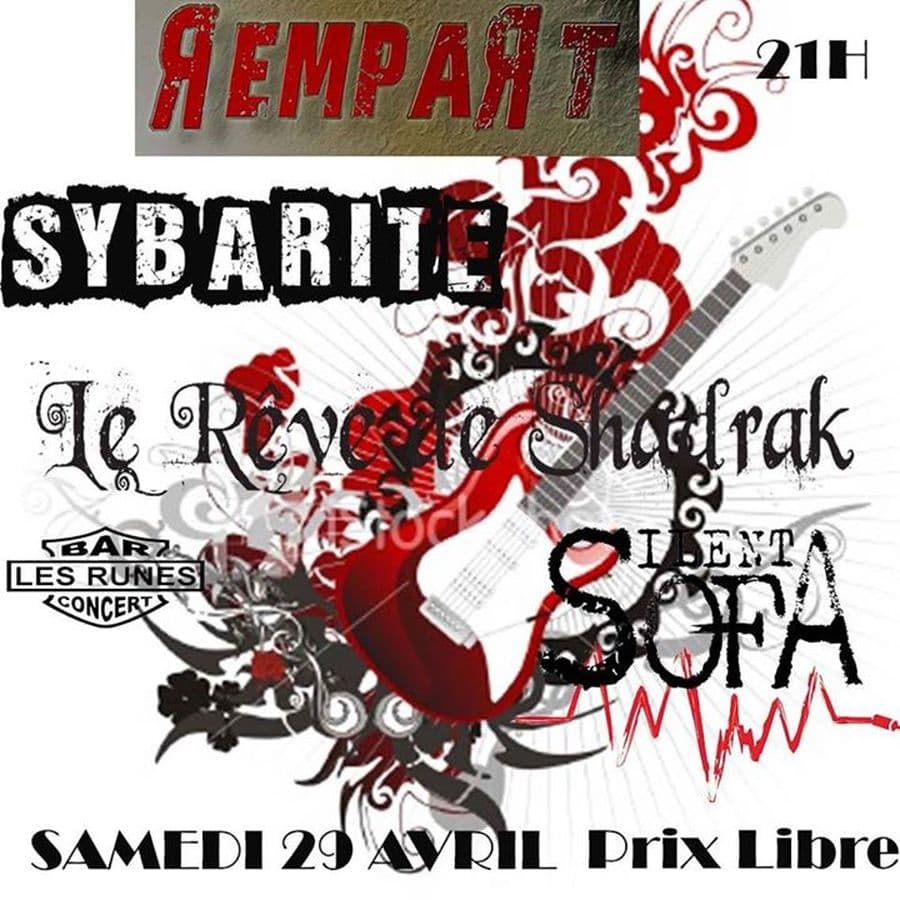 Rempart + Sybarite + Le Rêve de Shadrak + Silent Sofa