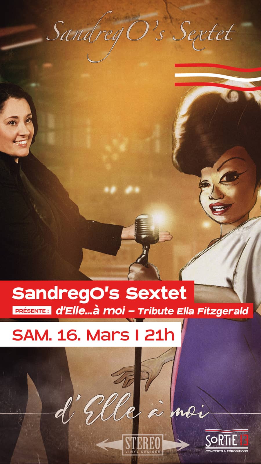 Sandrego's Sextet présente : D'Elle...à moi ! - Tribute Ella Fitzgerald