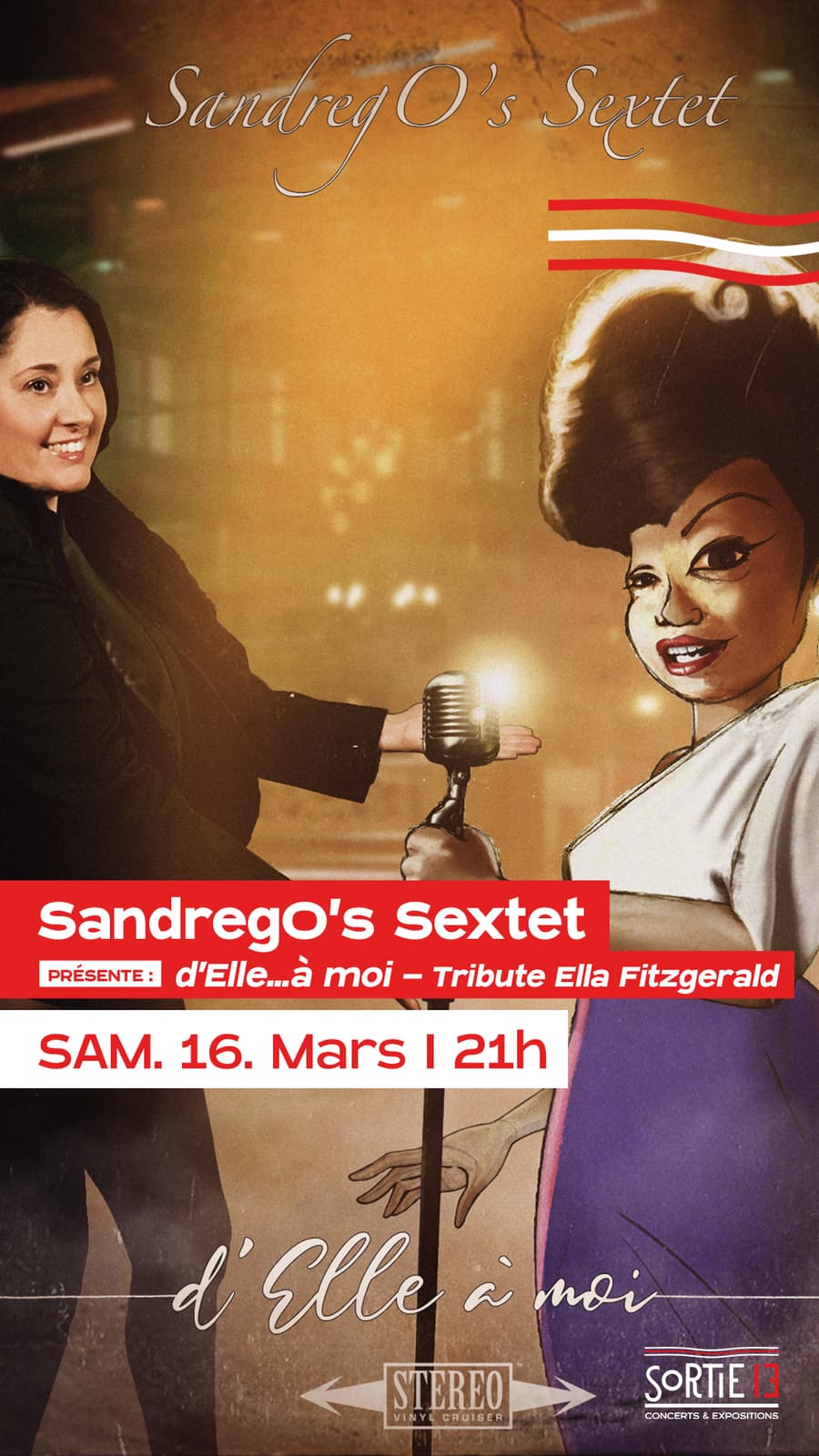 Sandrego's Sextet présente : D'Elle...à moi ! - Tribute Ella Fitzgerald
