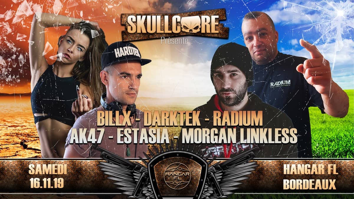 Skullcore : avec Billx + Darktek + Radium + Ak47 + Estasia + Morgan Linkless