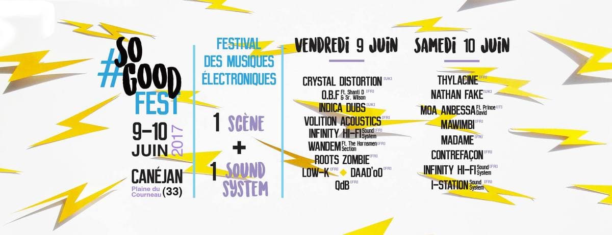 So Good Fest #7 : avec Thylacine + Nathan Fake + O.B.F + 17 Artistes