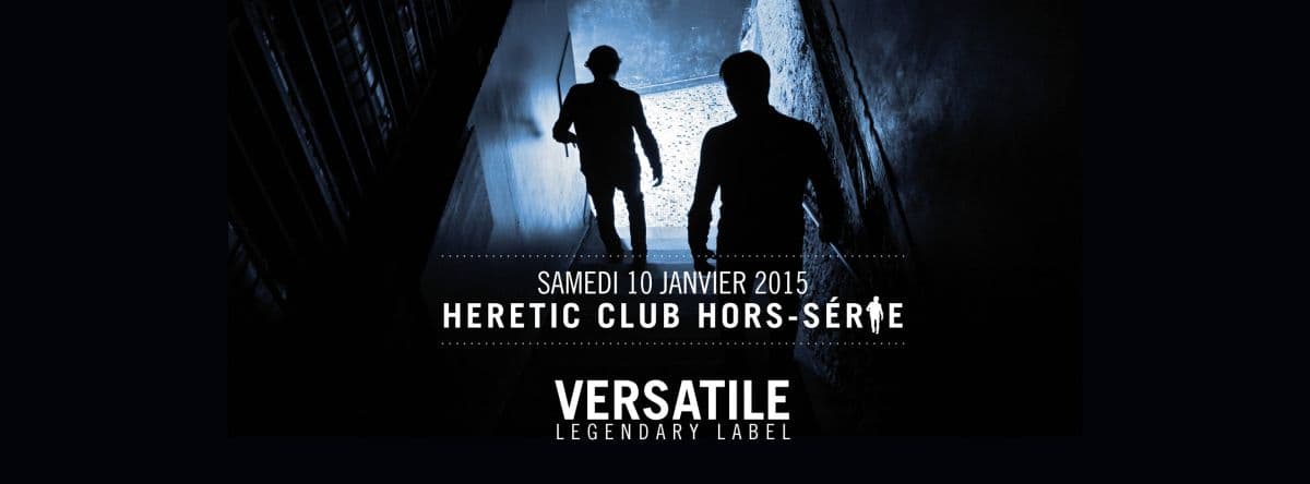 SOIRÉE ÉLECTRO « VERSATILE LEGENDARY LABEL »