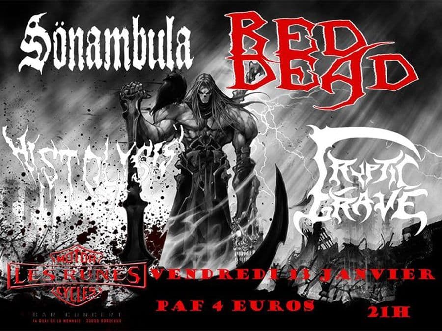 Sonambula + Read dead + Histolysis + Cryptic Grave