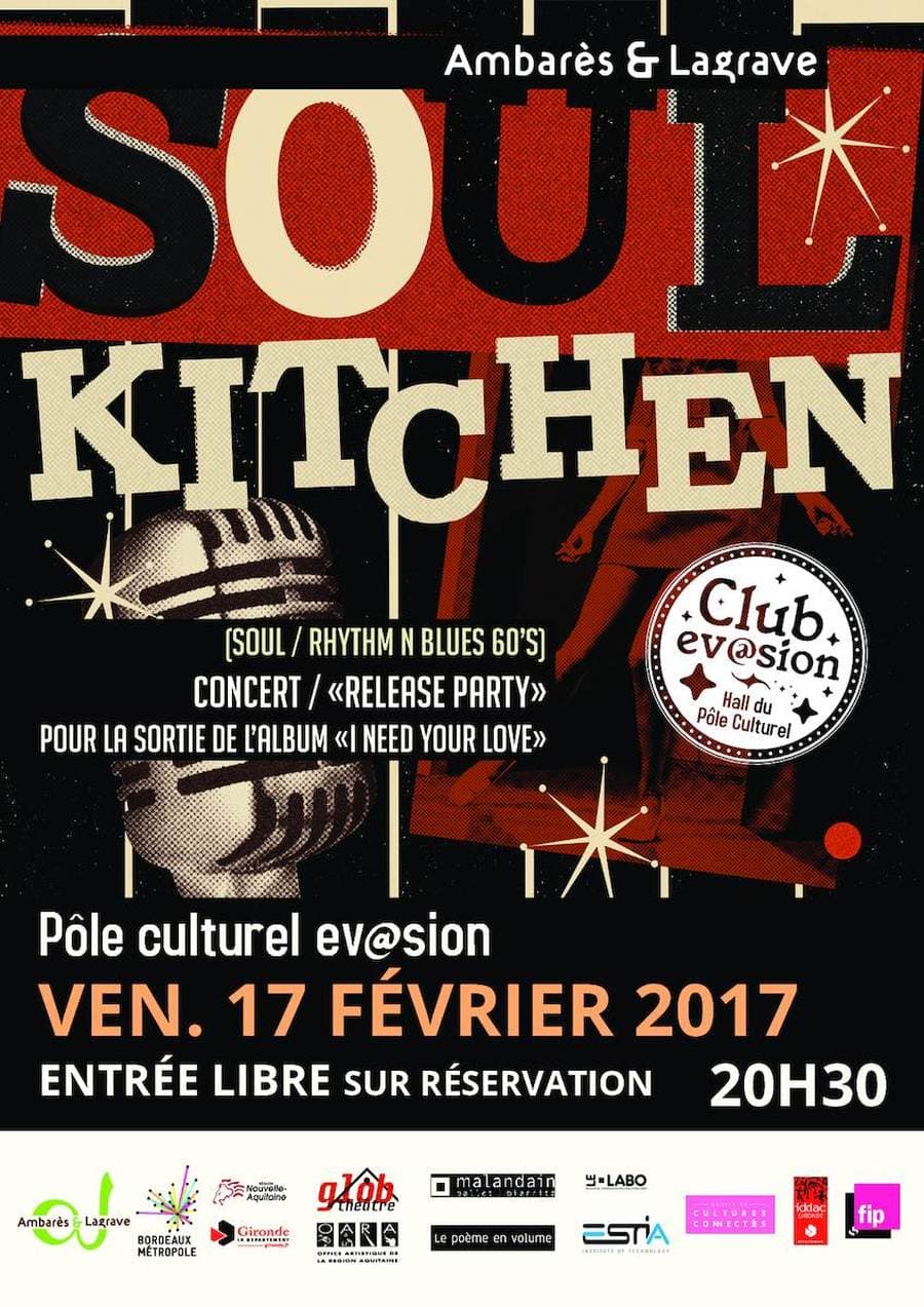 Soul Kitchen - Release party pour la sortie de l’album ''I need your love''