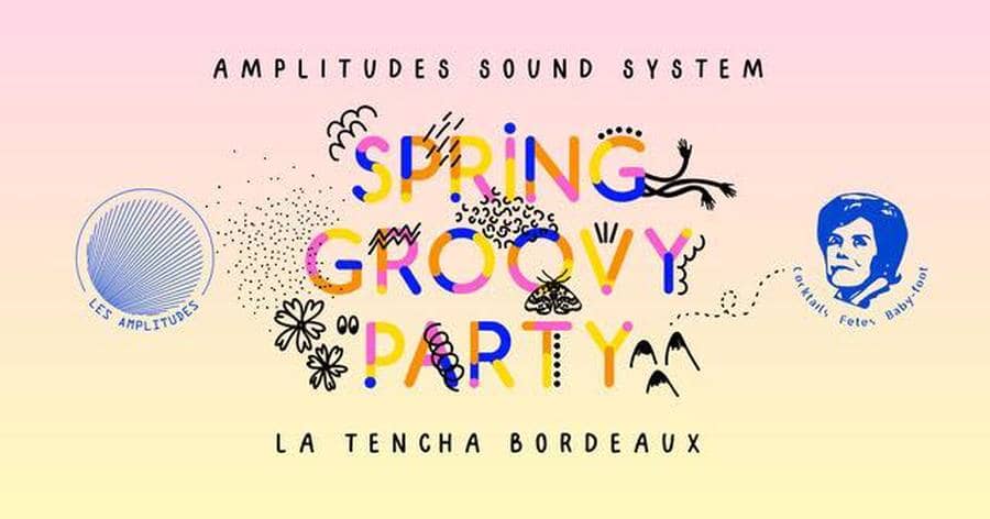 Spring Groovy Party avec Les Amplitudes Soundsystem